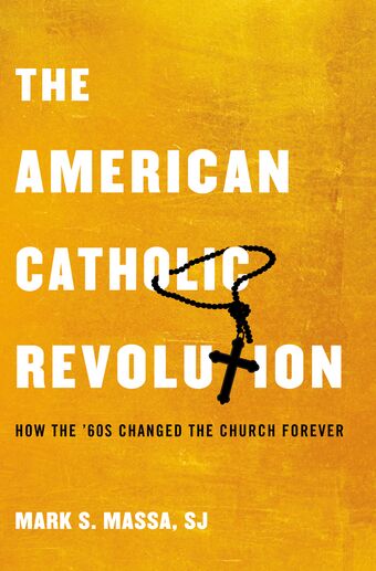 The American Catholic Revolution book cover