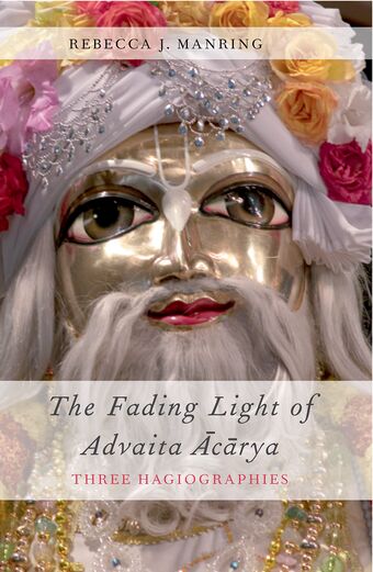 The Fading Light of Advaita Acarya book cover
