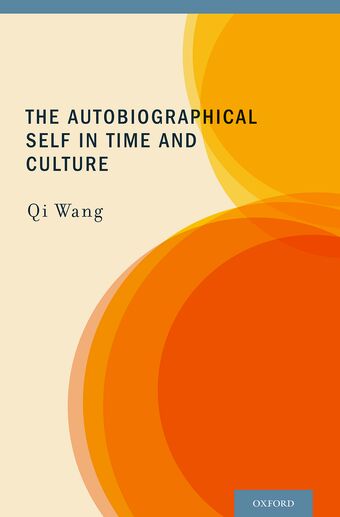 The Autobiographical Self in Time and Culture book cover