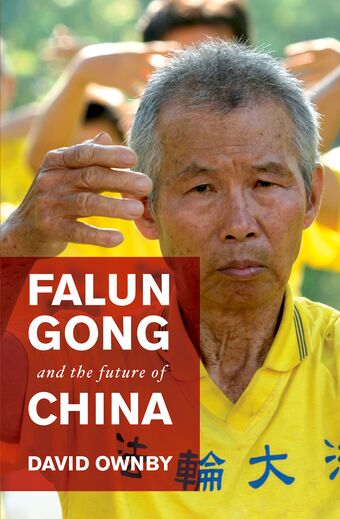 Falun Gong and the Future of China book cover