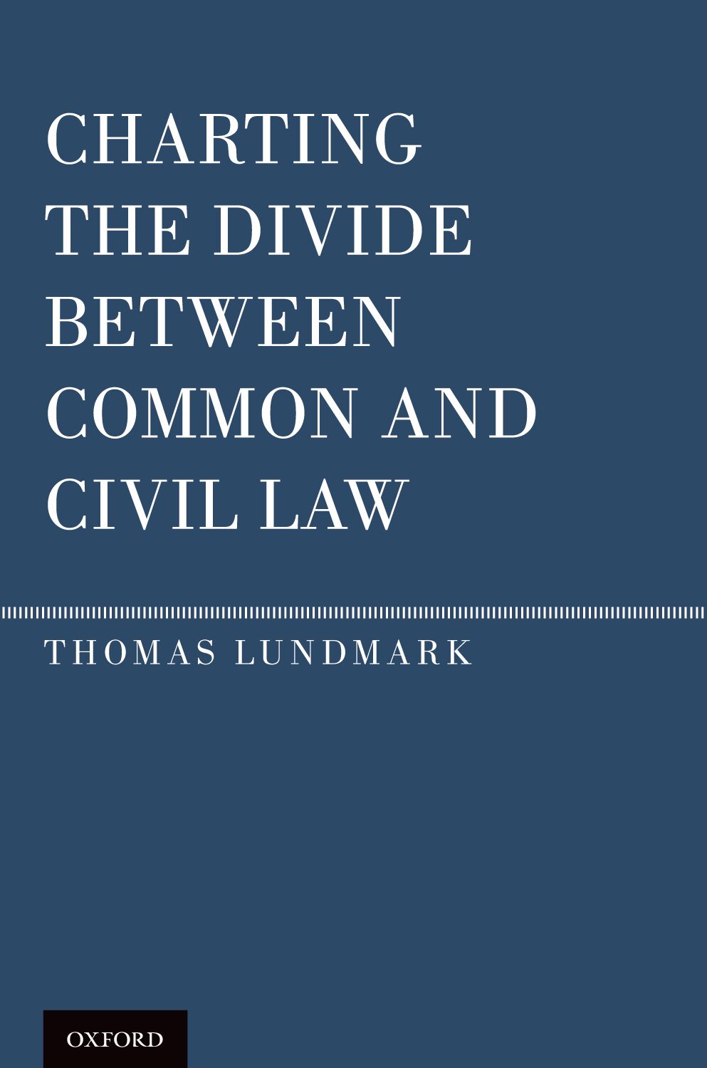 Charting the Divide between Common and Civil Law book cover