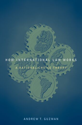 How International Law Works book cover