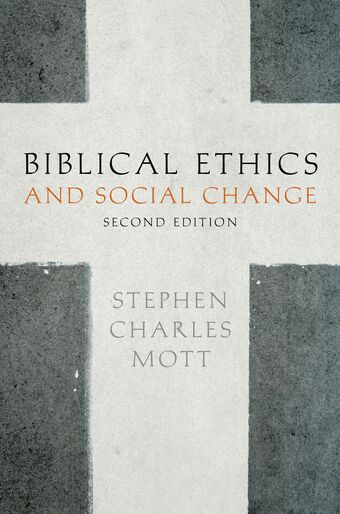 Biblical Ethics and Social Change book cover