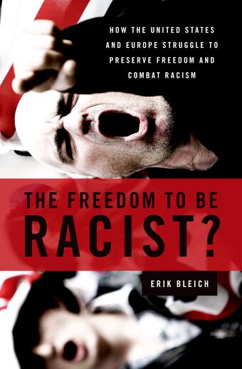 The Freedom to Be Racist? book cover