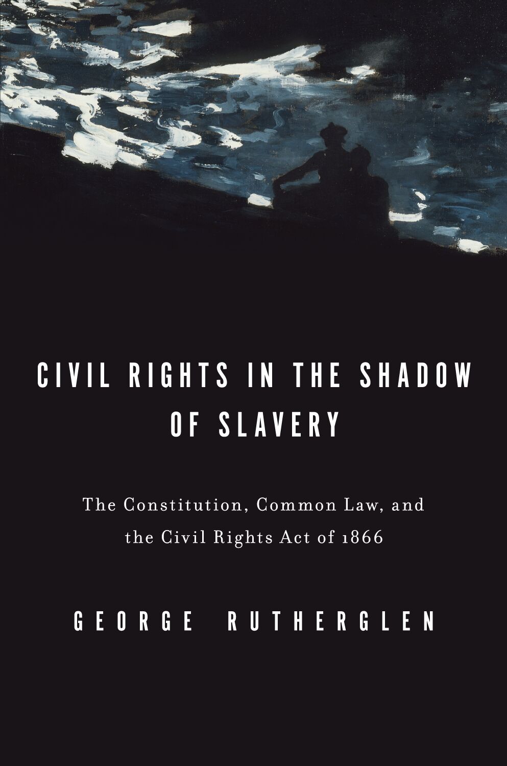 Civil Rights in the Shadow of Slavery book cover