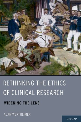 Rethinking the Ethics of Clinical Research book cover