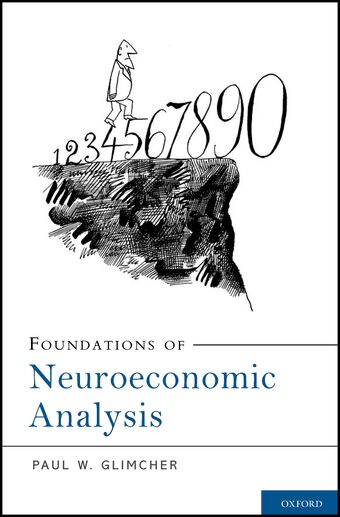 Foundations of Neuroeconomic Analysis book cover
