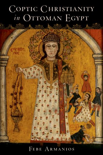 Coptic Christianity in Ottoman Egypt book cover