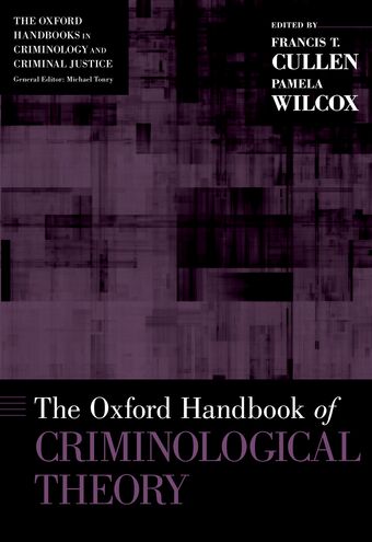 The Oxford Handbook of Criminological Theory book cover