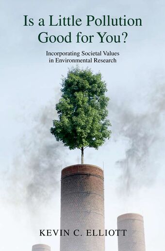 Is a Little Pollution Good for You? book cover