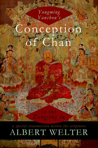 Yongming Yanshou's Conception of Chan in the Zongjing lu book cover