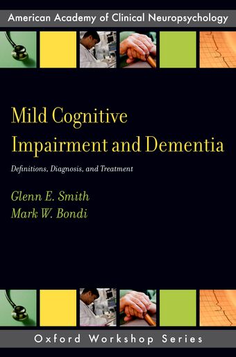 Mild Cognitive Impairment and Dementia book cover