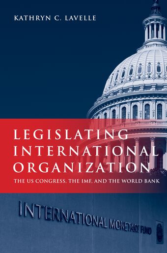 Legislating International Organization book cover