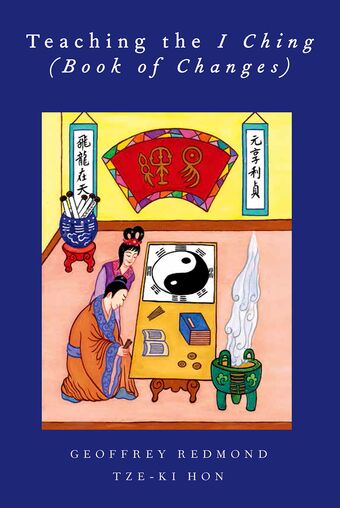 Teaching the I Ching (Book of Changes) book cover