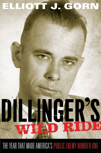 Dillinger's Wild Ride book cover