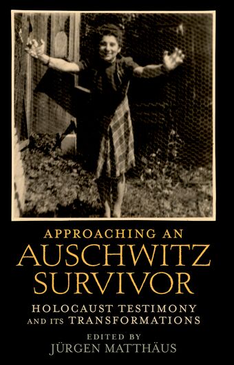Approaching an Auschwitz Survivor book cover
