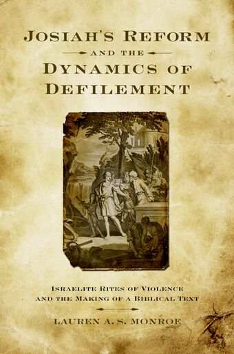 Josiah's Reform and the Dynamics of Defilement book cover