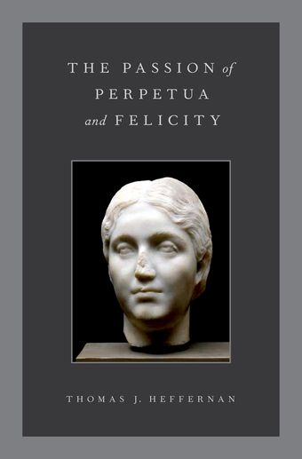 The Passion of Perpetua and Felicity book cover