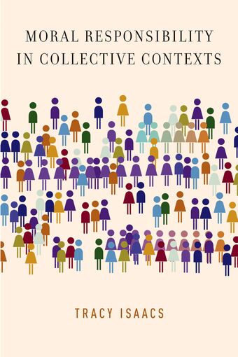 Moral Responsibility in Collective Contexts book cover