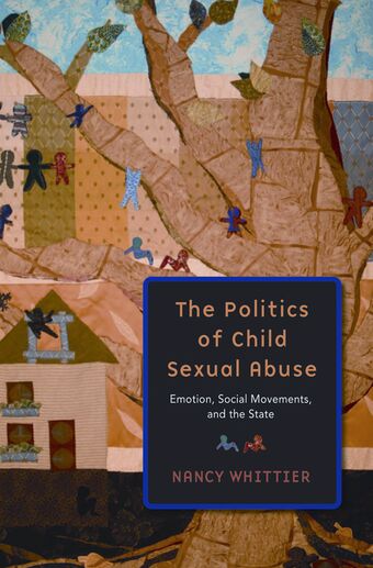 The Politics of Child Sexual Abuse book cover