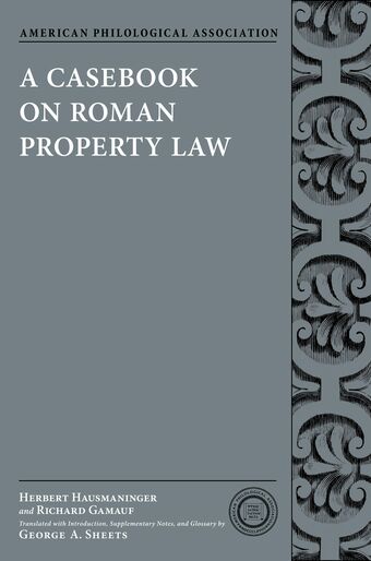 A Casebook on Roman Property Law book cover