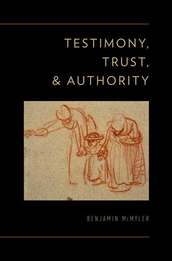Testimony, Trust, and Authority book cover