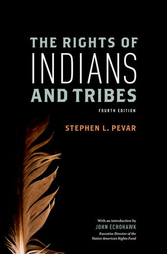 The Rights of Indians and Tribes book cover