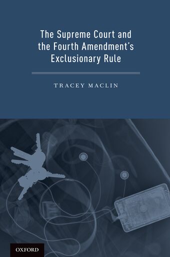 The Supreme Court and the Fourth Amendment's Exclusionary Rule book cover