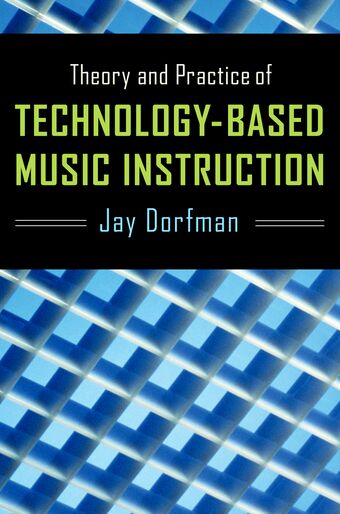 Theory and Practice of Technology-Based Music Instruction book cover