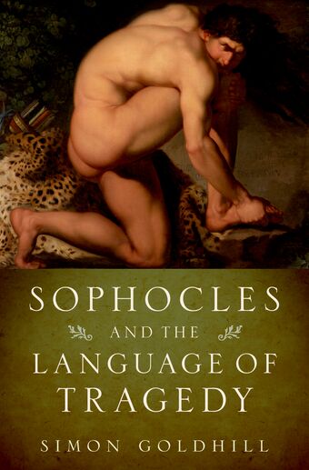 Sophocles and the Language of Tragedy book cover