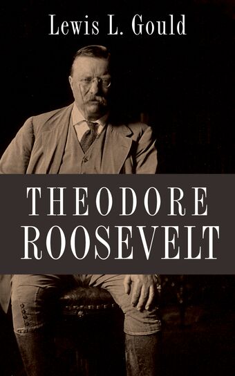 Theodore Roosevelt book cover