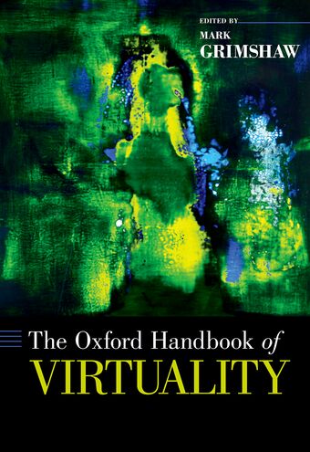 The Oxford Handbook of Virtuality book cover