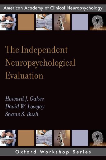 The Independent Neuropsychological Evaluation book cover