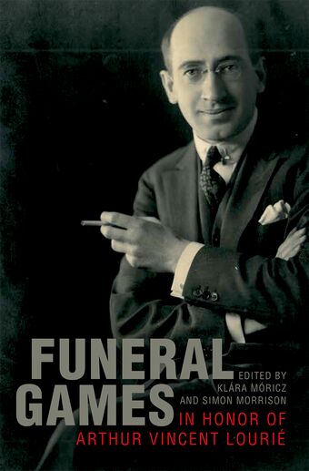 Funeral Games in Honor of Arthur Vincent Lourie book cover