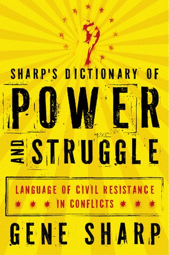 Sharp's Dictionary of Power and Struggle book cover