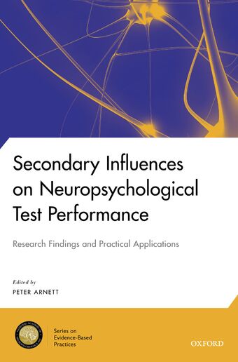 Secondary Influences on Neuropsychological Test Performance book cover