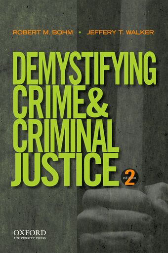 Demystifying Crime and Criminal Justice book cover