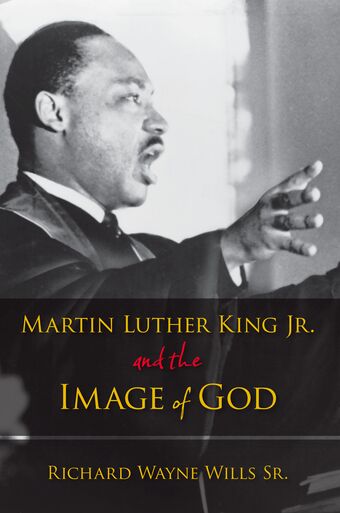 Martin Luther King, Jr., and the Image of God book cover