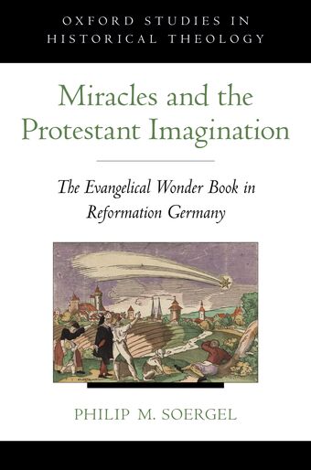Miracles and the Protestant Imagination book cover