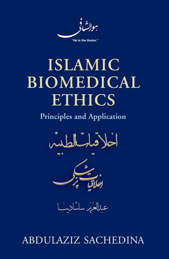 Islamic Biomedical Ethics book cover