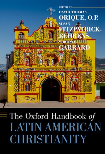 The Oxford Handbook of Latin American Christianity book cover