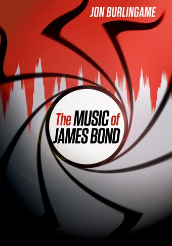 The Music of James Bond book cover