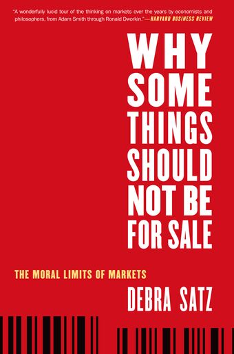 Why Some Things Should Not Be for Sale book cover