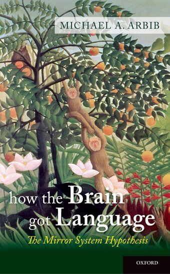 How the Brain Got Language book cover