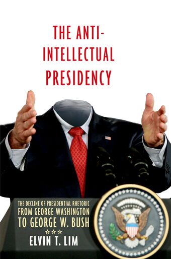 The Anti-Intellectual Presidency book cover