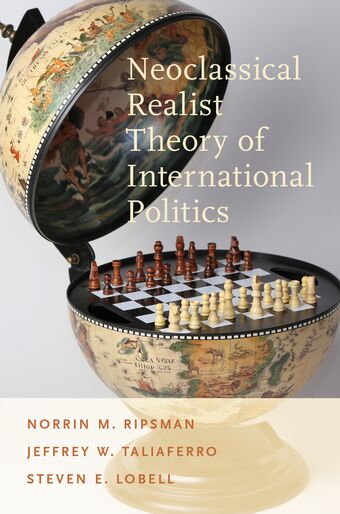 Neoclassical Realist Theory of International Politics book cover