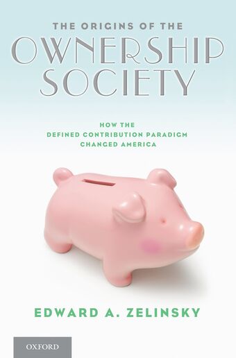 The Origins of the Ownership Society book cover