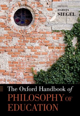 The Oxford Handbook of Philosophy of Education book cover