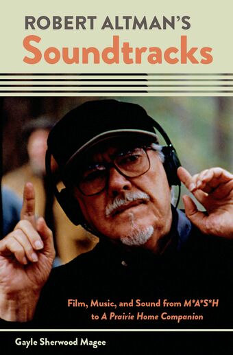 Robert Altman's Soundtracks book cover