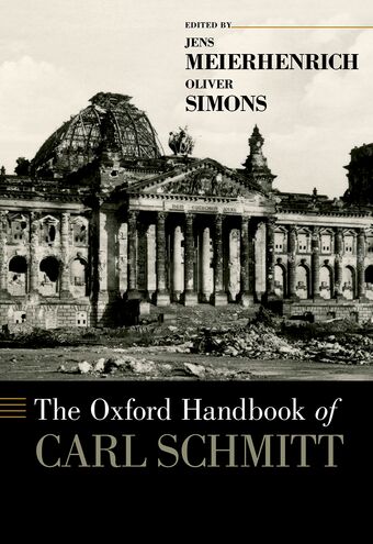 The Oxford Handbook of Carl Schmitt book cover